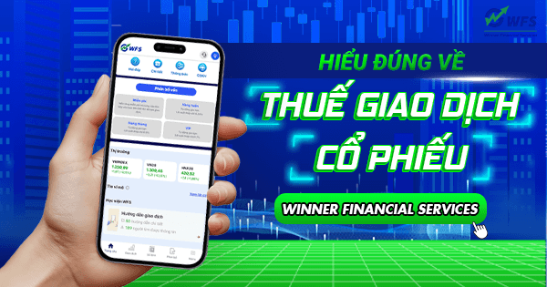 Hiểu đúng về thuế giao dịch cổ phiếu