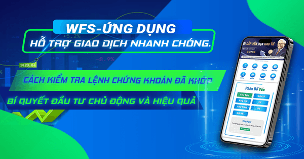 Cách kiểm tra lệnh chứng khoán đã khớp hay chưa